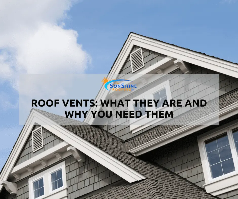 roof vents why they matter sarasota roofing company