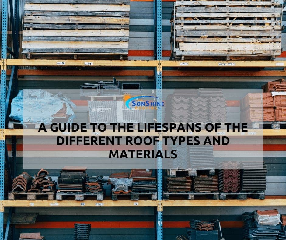 different roof types roof lifespans types of roofing materials sarasota roofing contractor