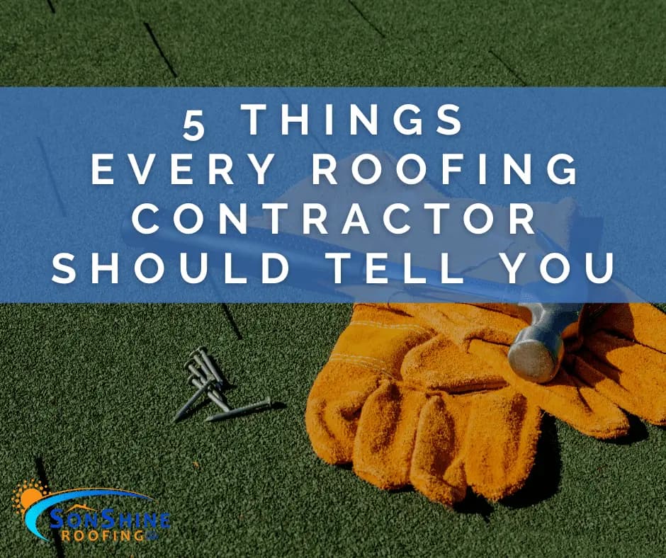 sarasota roofing contractor should tell you 5 things