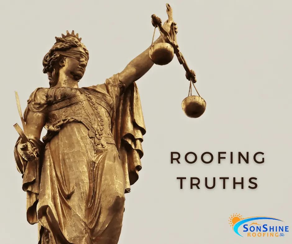 roofing truths sonshine roofing