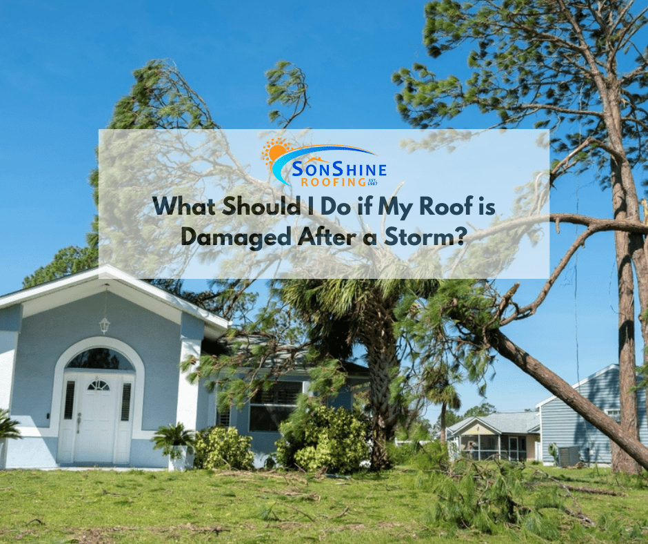 What Should I Do if My Roof is Damaged After a Storm?